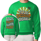 Custom Design Sweatshirt